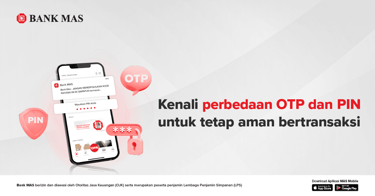 Apa itu Kode OTP dan Perbedaannya dengan PIN